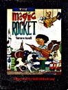 The Magic Rocket